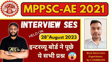 MPPSC SES - 2021 Interview Experience With Anupam | MPPSC AE Interview 2021 | ME | #mppscinterview
