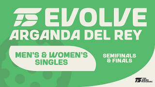 TOPSERIES EVOLVE ARGANDA DEL REY | WOMEN & MEN SINGLES