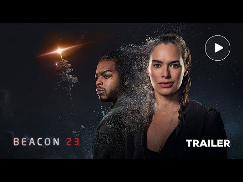 Beacon 23 (MGM+ 2023 Series) Official Trailer