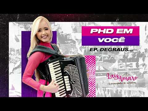 Laís Amaro - PHD em Você (EP Degraus)