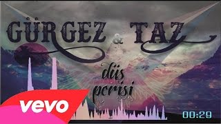 Gürgez & Taz - Düş Perisi (Eski Şarkılar) Resimi