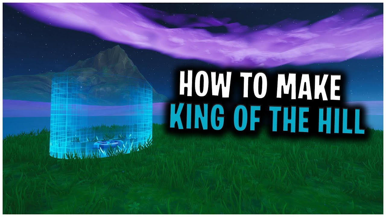 👑King of the hill👑 - Fortnite Creative Map Code - Dropnite