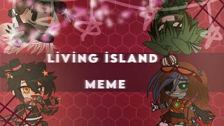 (FNAF MEME)Living İsland//Ft:Scraps and Their Old Forms (Alight Motion x Gacha)