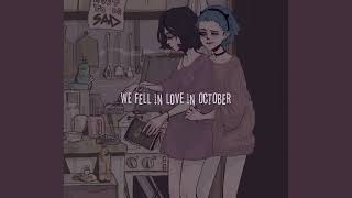 We Fell in Love in October 【Sped Up】 Resimi