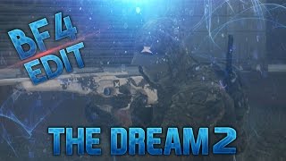 Fast Edit Battlefield 4 The Dream2 By Zekoash