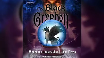 The Black Gryphon (part 1) (Mercedes Lackey & Larry Dixon)