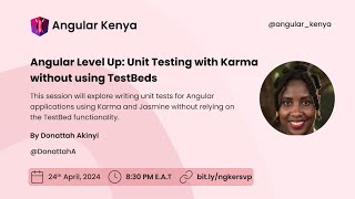 Angular Level Up:  Unit Testing with Karma without using TestBeds