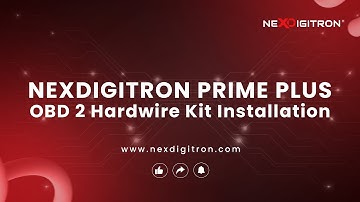NEXDIGITRON PRIME PLUS DashCam - OBD2 Parking Installation & Setup