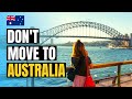 Top 10 reasons you will regret moving to australia