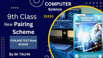 9th Class Computer Pairing Scheme 2022 - Computer scheme 9th Class 2022 - Apna Technical Official