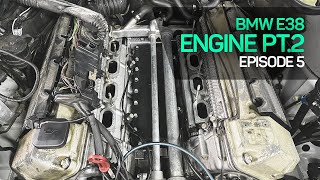 My E38 735i Restoration - Episode 5: Engine (Part 2)