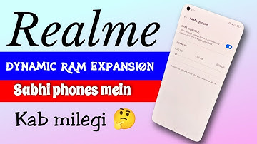 Realme all phones Dynamic RAM expansion feature update 🔥