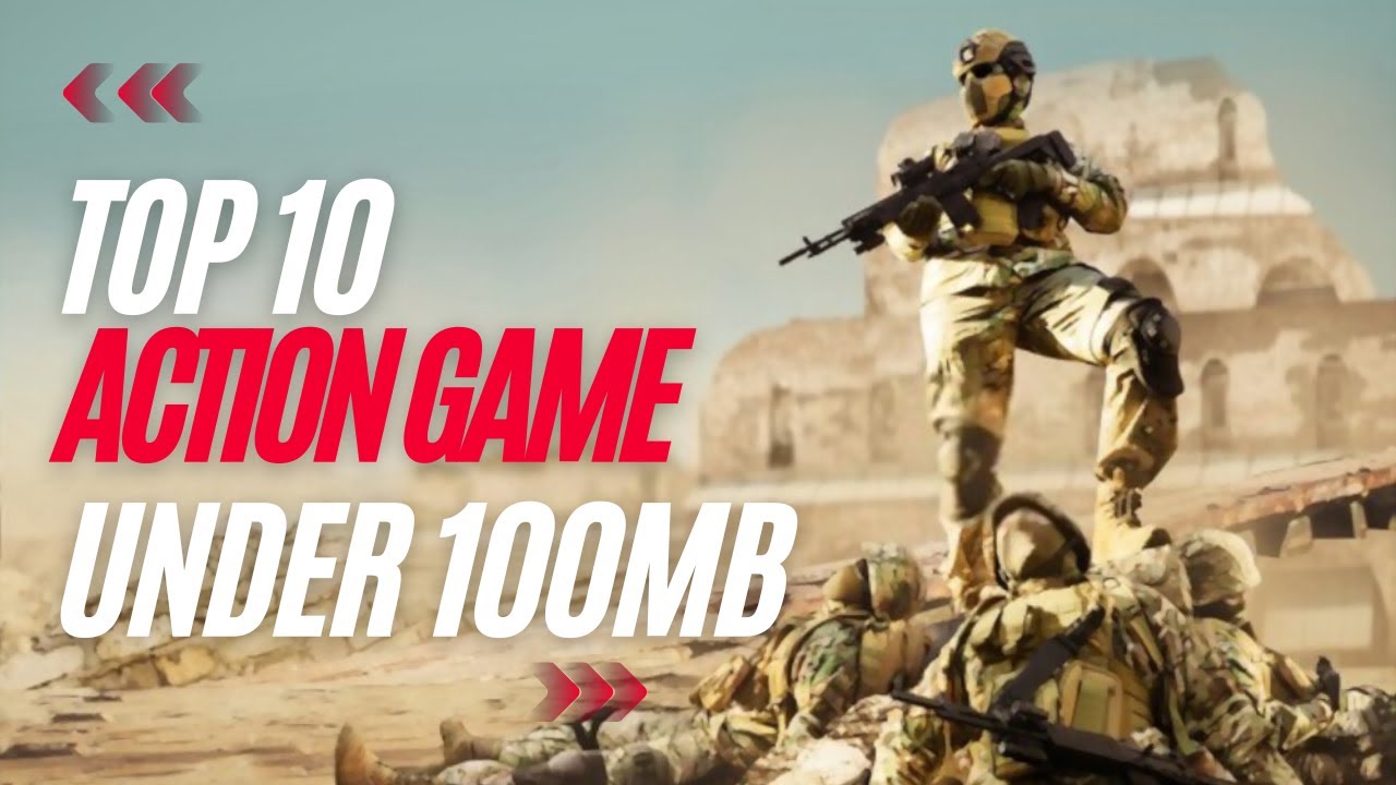 Top 10 Action-Packed Mobile Games Under 100MB Fast-Paced Fun on the Go!