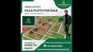 Suvarnabhoomi Villa Plot || Villa Plot At Inole Patancheruvu || Call Us