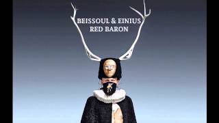 Beissoul & Einius - Red Baron (Official) chords