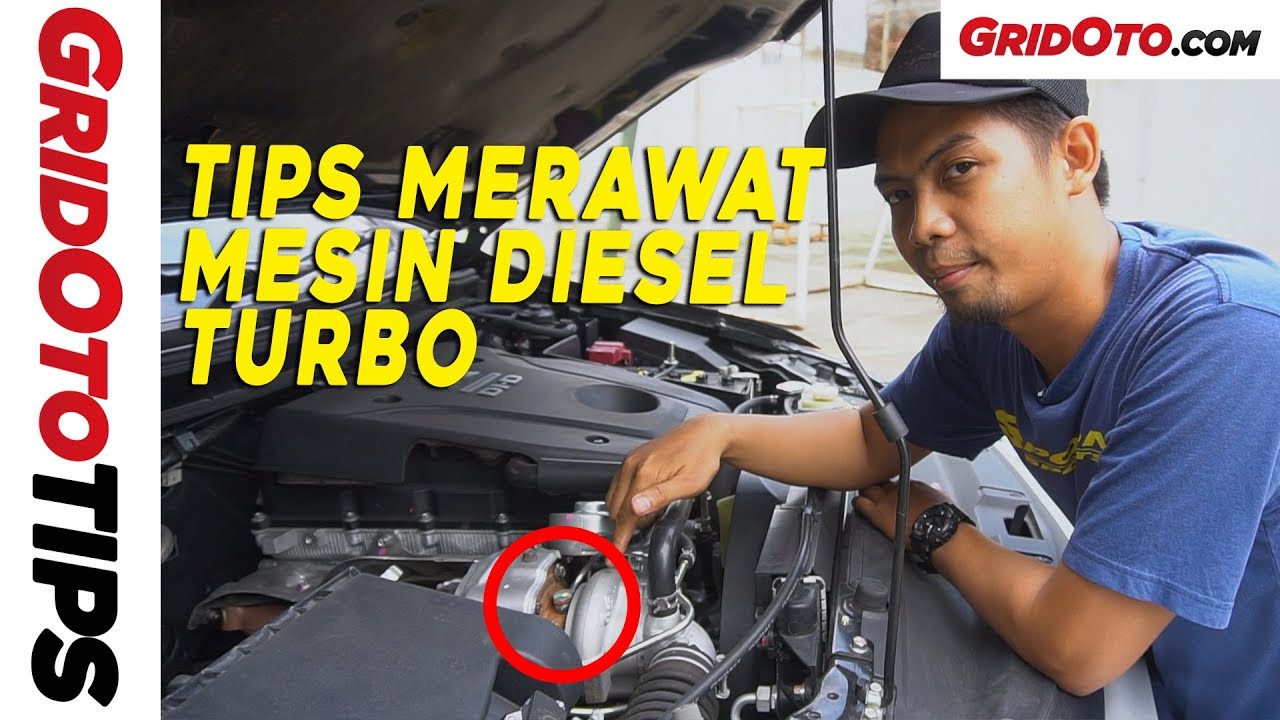 Tips Merawat Mesin Diesel Turbo GridOto Tips YouTube