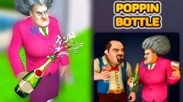 SCARY TEACHER 3D! Poppin Bottle! CHAPTER 4! NEW Level - Gameplay - Walkthrough - Game
