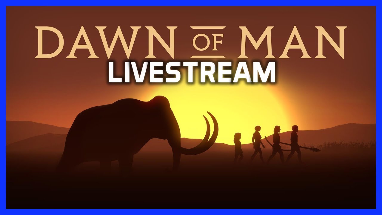 DAWN of MAN - Session 3 Neolithic Era - LIVESTREAM - City Building Strategy Game