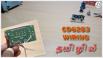 CD6283 Stereo board Connection Details தமிழில் | Low-Cost Stereo board