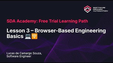 SDA Academy Free Trial Learning Path Lesson 3 -   Browser-Based Engineering Basics