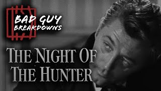 Harry Powell (The Night Of The Hunter) | Bad Guy Breakdowns