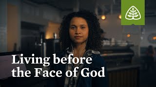 Coram Deo: Living before the Face of God
