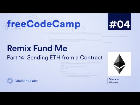 Sending ETH From a Contract | Ultimate Web3 Solidity & Javascript Course | Lesson 4 Pt. 14