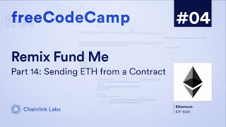 Sending ETH From a Contract | Ultimate Web3 Solidity & Javascript Course | Lesson 4 Pt. 14