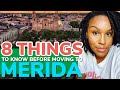 8 Things To Know Before Coming To Merida Mexico