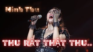 THU RẤT THẬT THU | LIVE SHOW THU CA 2023 | MINH THU