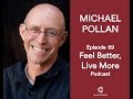 Michael Pollan: Could Psychedelics Solve the Mental Health Crisis?