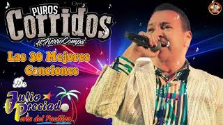 'Las 30 Mejores Canciones De Julio Preciado 🎶 Sus Grandes Éxitos - Mix de Corridos Inolvidables' by Puros Corridos Mix 1,338 views 5 days ago 1 hour, 30 minutes