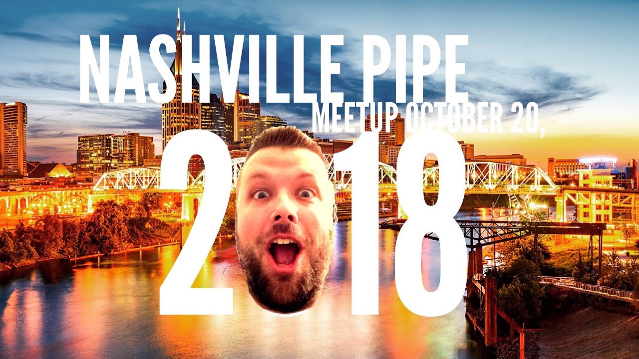 Nashville Pipe Meet This Weekend!