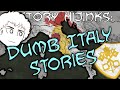 3 Dumb Italy Stories