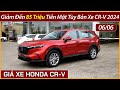 Gi xe honda crv u thng 06 cp nht khuyn mi chi tit ln bnh v tr gp cc bn xe crv