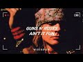 Guns N&#39; Roses - Ain&#39;t It Fun (Subtitulada Al Español)
