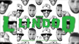 Tamo Lindo -  Messiah Ft Tali (Audio oficial)