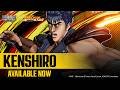 FATAL FURY: CotW × FIST OF THE NORTH STAR: HOKUTO NO KEN|KENSHIRO|Character Trailer