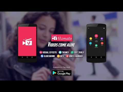 Vizmato – Video Editor & Slideshow maker!