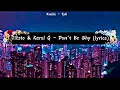 Tiësto &amp; Karol G - Don&#39;t Be Shy (lyrics)