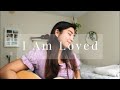 I Am Loved Maverick City Music Naomi Raine Cover mp3