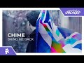 Chime - Bring Me Back [Monstercat Release]