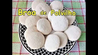 BROA DE POLVILHO - A MELHOR! MUITO FÁCIL