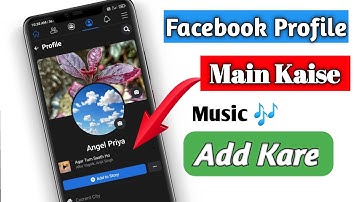How To Add Music On Facebook Profile | Facebook Profile Main Song Kaise Add Kare