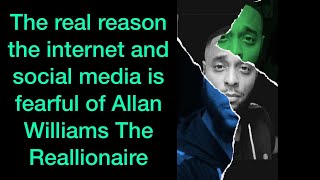 The real reason the internet and social media is fearful of Allan Williams The Reallionaire