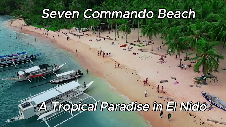Philippines - Seven Commando Beach: A Tropical Paradise in El Nido, Palawan 4K
