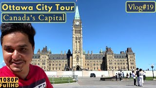 Ottawa City Tour | Canada Travel Vlog | Things to do in Ottawa | 2020