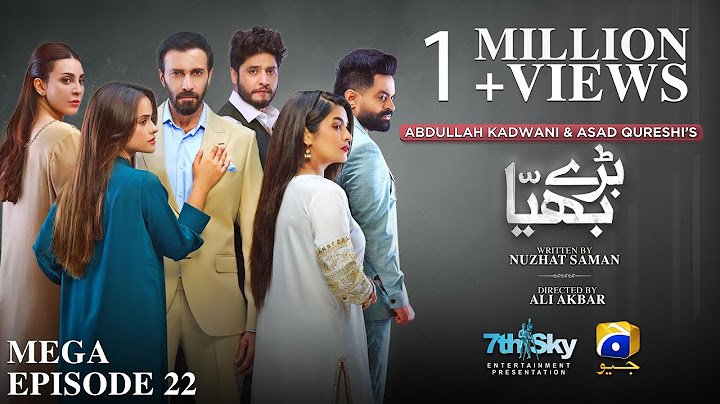 Baray Bhaiya Mega Episode 22 - [Eng Sub] - Aijaz Aslam - Maya Khan - Rabya Kulsoom - 4th July 2025