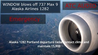 Window door plug blows off 737 Max 9 aircraft Alaska Airlines flight 1282 Pilot ATC