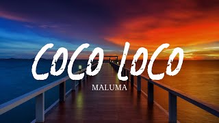 Maluma - COCO LOCO, Letra